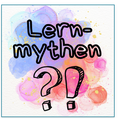 Illustration mit dem Schriftzug Lernmythen und Frage- und Ausrufezeichen
